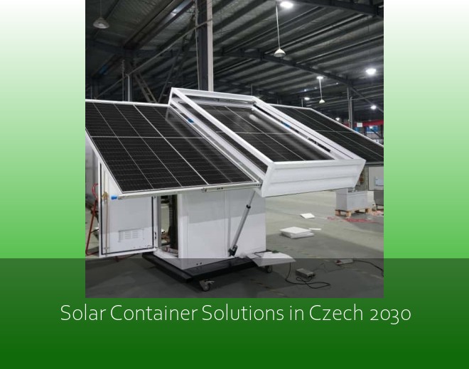 Solar Container Solutions in Czech 2030